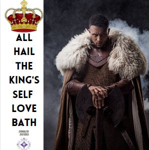 All Hail the King Spiritual Bath
